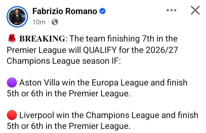 [Fabrizio Romano] Top 7 can qualify for the Champions League