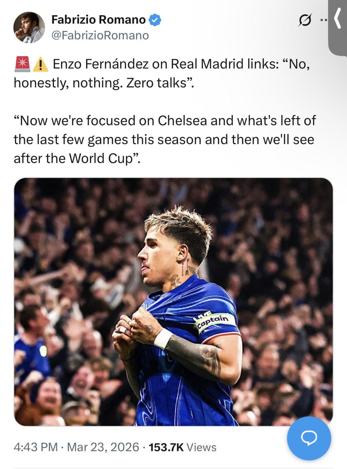 Enzo Fernández on Real Madrid links: “No, honestly, nothing. Zero talks”. “Now we're focused on Chelsea and what's left of the last few games this season and then we'll see after the World Cup”.