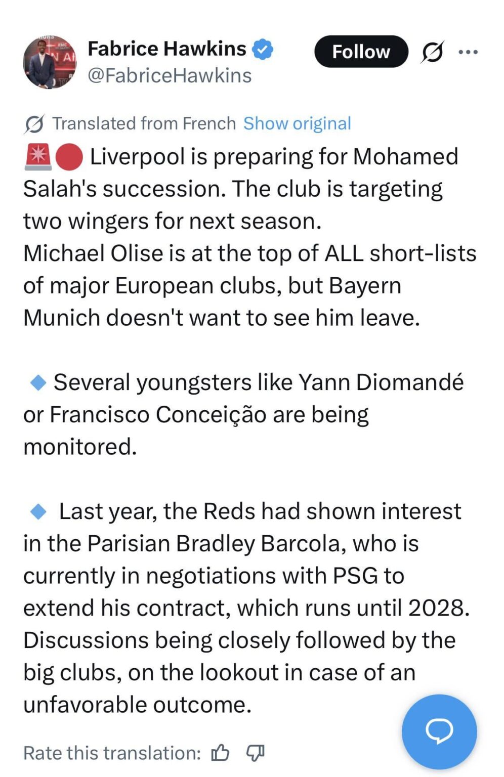 [Fabrice Hawkins] Liverpool is preparing for Mohamed Salah's succession. The club is targeting two wingers for next season.