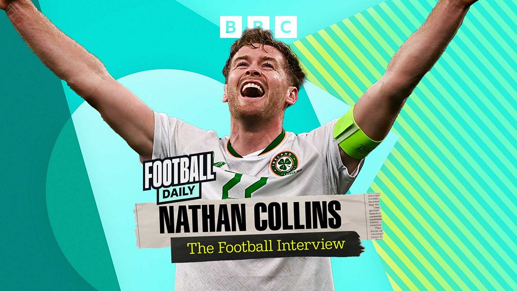 Football Daily - Nathan Collins - The Football Interview