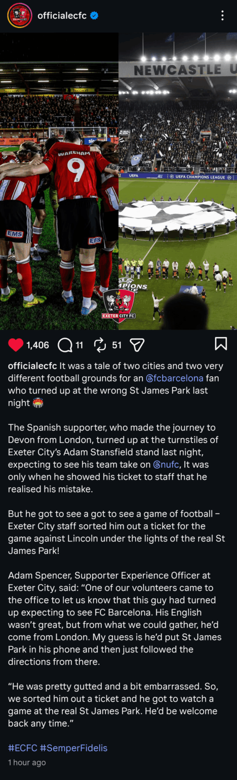 A Barcelona fan accidentally turned up to Exeter City's St James Park last night instead of Newcastle
