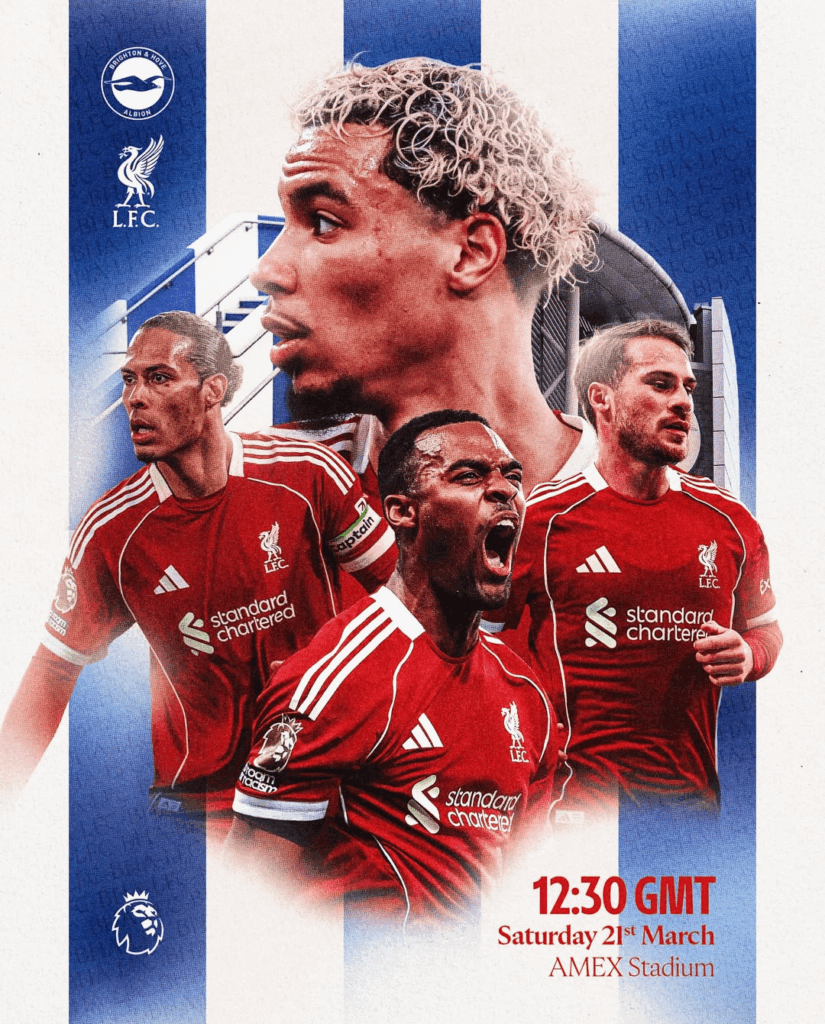 🔴 Matchday Brighton v Liverpool 🔴