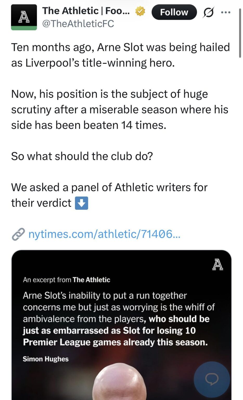 [The Athletic] Ten months ago, Arne Slot was being hailed as Liverpool’s title-winning hero. Now, his position is the subject of huge scrutiny after a miserable season where his side has been beaten 14 times. So what should the club do?