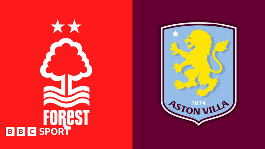 Nottingham Forest vs Aston Villa: Premier League preview, team news, stats & head-to-head
