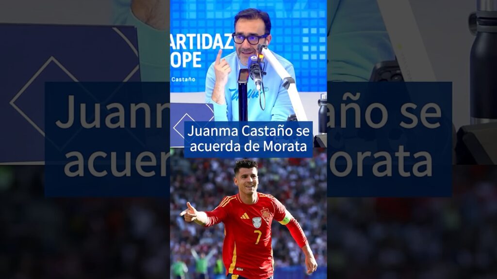 Juanma Castaño se acuerda de Morata a 2 meses del Mundial | El Partidazo de COPE