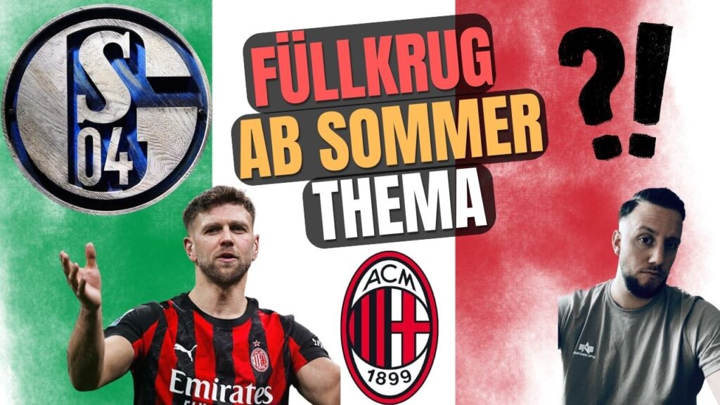 SCHALKE-NEWS🔥Wird Niclas Füllkrug von West Ham im Sommer Thema bei Schalke 04? Meine EINSCHÄTZUNG!🤔