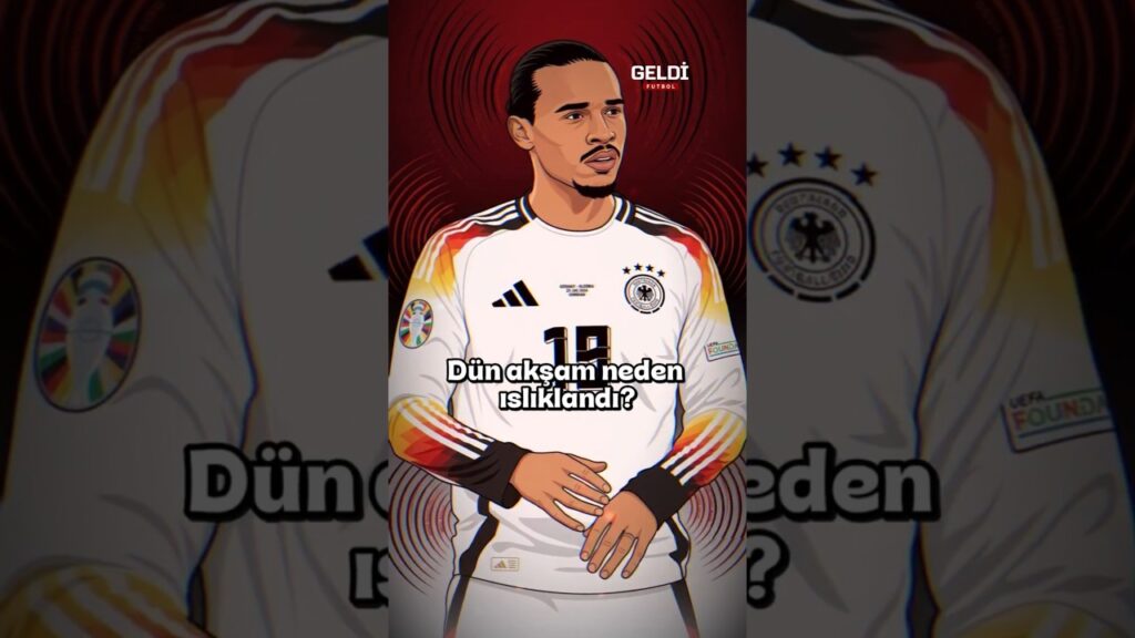 🤯 Leroy Sane neden ıslıklandı? #sane #galatasaray