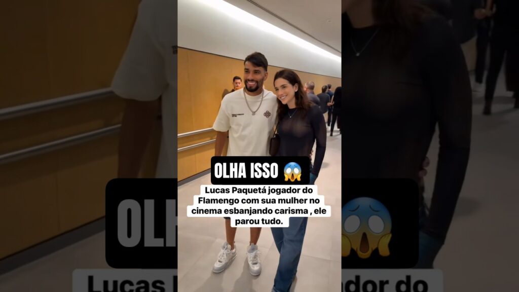 PAQUETÁ DO FLAMENGO PAROU TUDO NO CINEMA COM SUA ESPOSA 😳🔴⚫️ #shorts #flamengo
