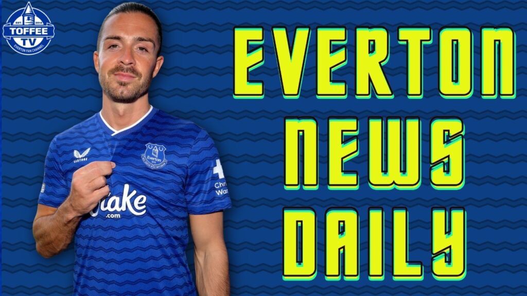 Toffees Look To Strike Another Loan Deal For Jack Grealish | Everton News Daily