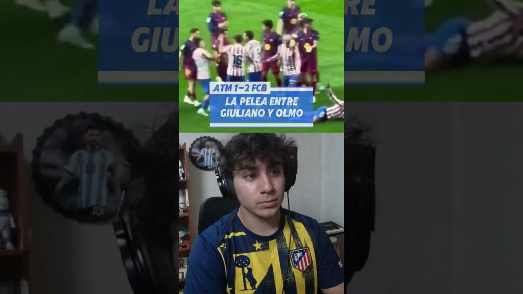 😮 LA PELEA ENTRE GIULIANO SIMEONE Y DANI OLMO EN EL ATLÉTICO DE MADRID 2-1 FC BARCELONA