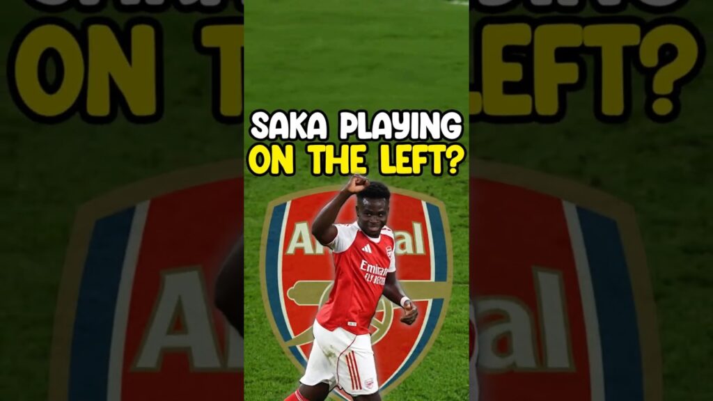Why Bukayo Saka At Left Wing Is GENIUS