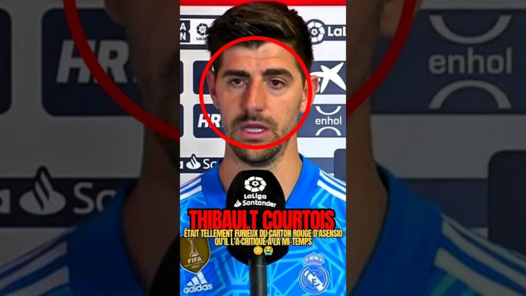 Courtois était tellement furieux du carton rouge d'Asensio qu’il l’a critiqué à la mi-temps. 😳😭