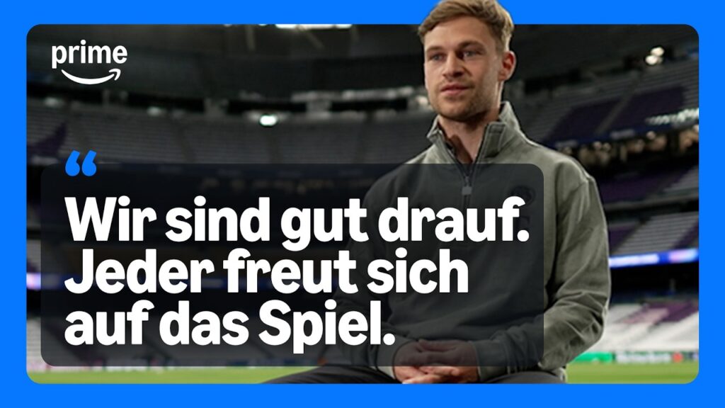 "Jeder freut sich auf das Spiel gegen Real" | Joshua Kimmich im exklusiven Interview bei Prime Video