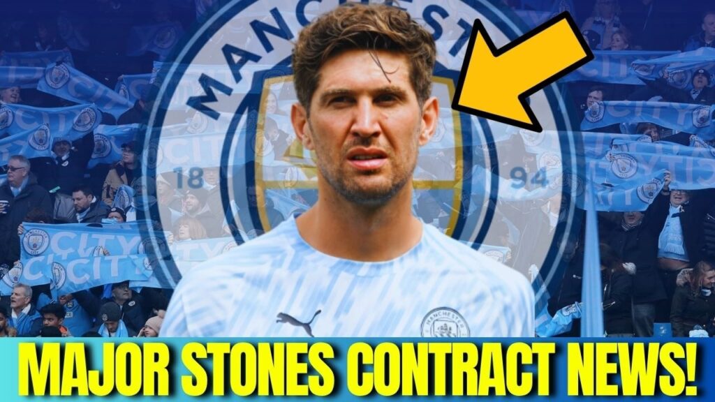 MAJOR John Stones Man City News!
