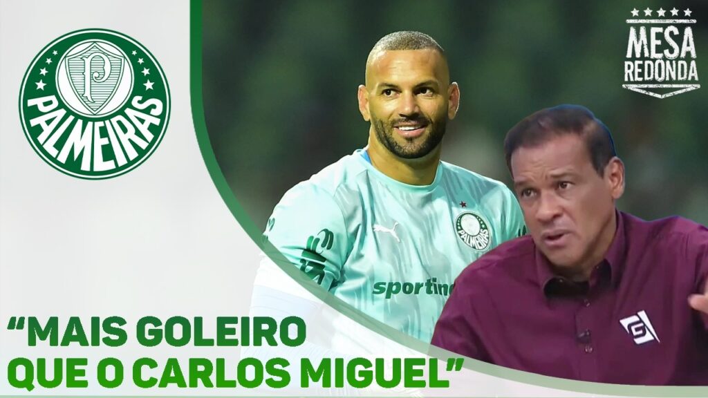 "Eu NÃO ABRIRIA MÃO do Weverton. Goleiro como ele no Brasil NÃO TEM", Müller