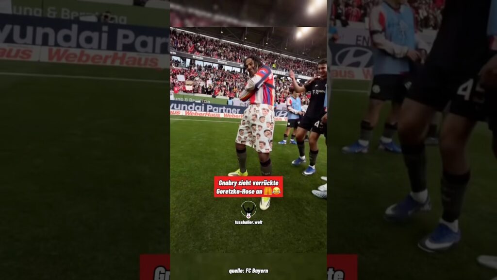 Gnabry zieht verrückte Goretzka-Hose an ￼🩳😂