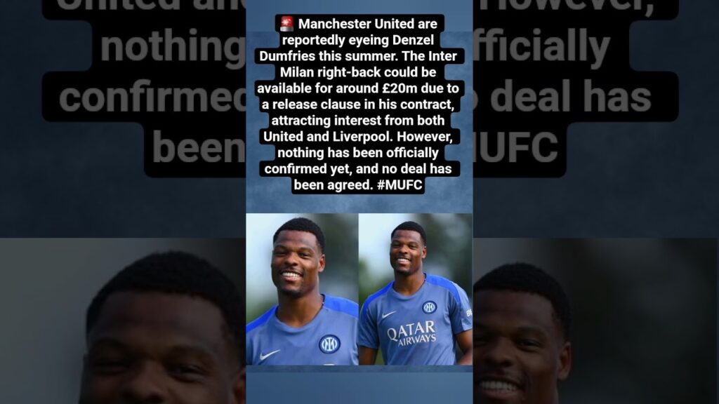 🚨 Manchester United Target Denzel Dumfries for Just £20m! #MUFC#shorts