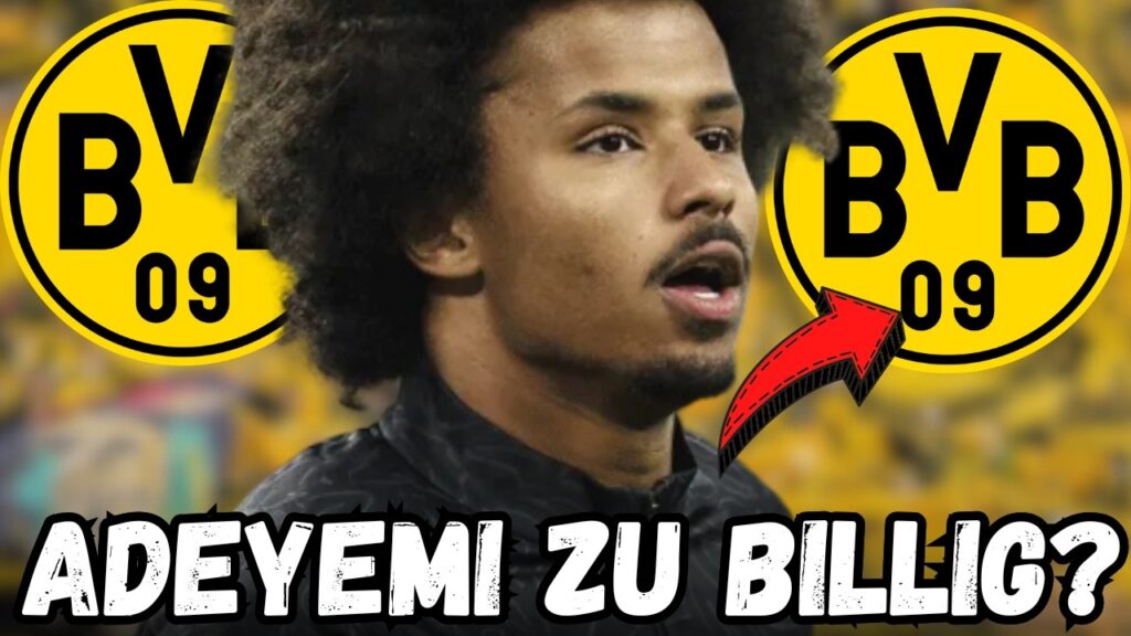 Karim Adeyemi beim BVB vor Verkauf? Warum sein Marktwert plötzlich so stark fällt