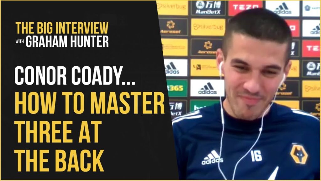 'You can do anything with a 3-4-3' | Conor Coady on Wolves' killer formation