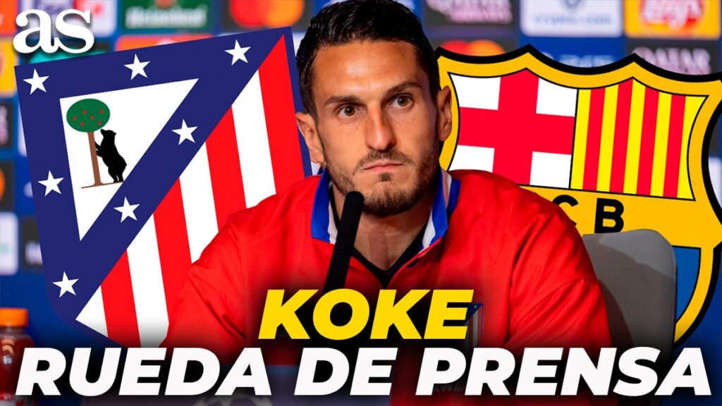 RUEDA DE PRENSA COMPLETA de KOKE previa al ATLÉTICO DE MADRID vs FC BARCELONA | Champions League