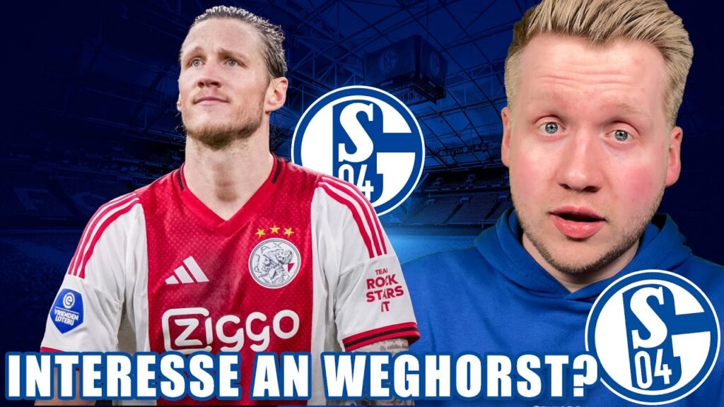 Interesse an Wout Weghorst von Ajax Amsterdam? Was ist dran? - Schalke News