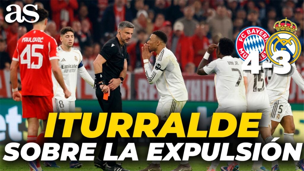 ITURRALDE explica la EXPULSIÓN de CAMAVINGA | BAYERN-MADRID