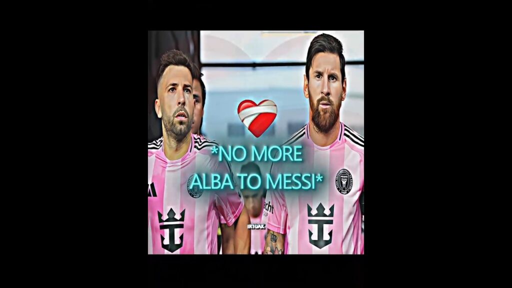 JORDI ALBA AND MESSI 💔 #football  #footballshorts  #messi #mls
