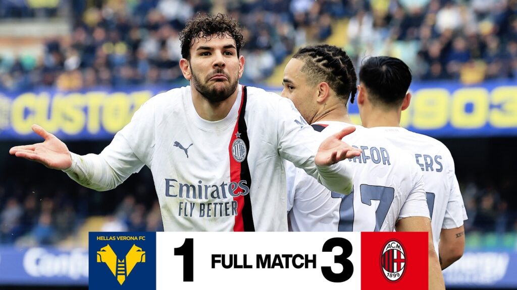 Full Match | Hellas Verona 1-3 AC Milan | Theo Hernández, Pulisic, Chukwueze | Serie A 2023/24