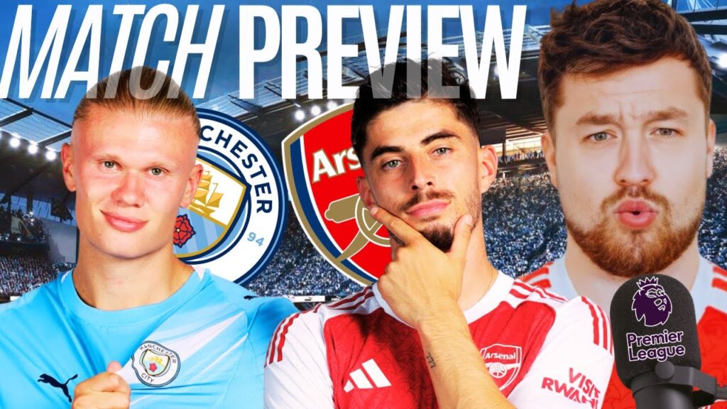 Man City PREVIEW! Saka OUT! Calafiori, Timber, Odegaard...? How do Arsenal WIN?