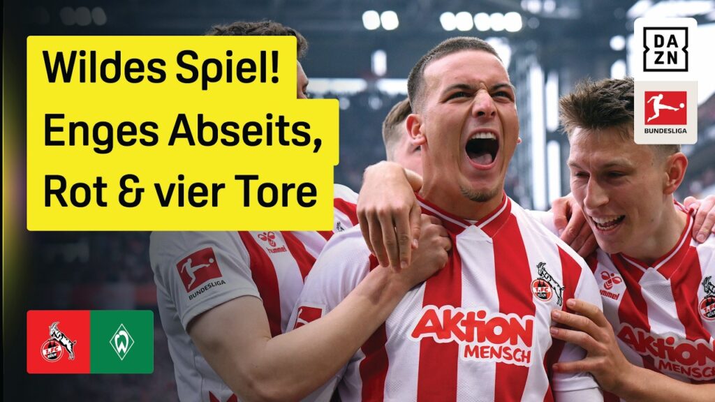 1. FC Köln – Werder Bremen | Bundesliga | 29. Spieltag | DAZN Highlights