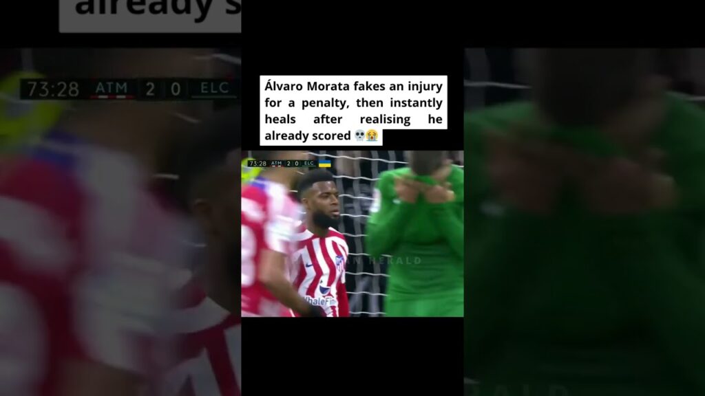 Álvaro Morata fakes an injury for a penalty, then instantly heals after realising he already scored