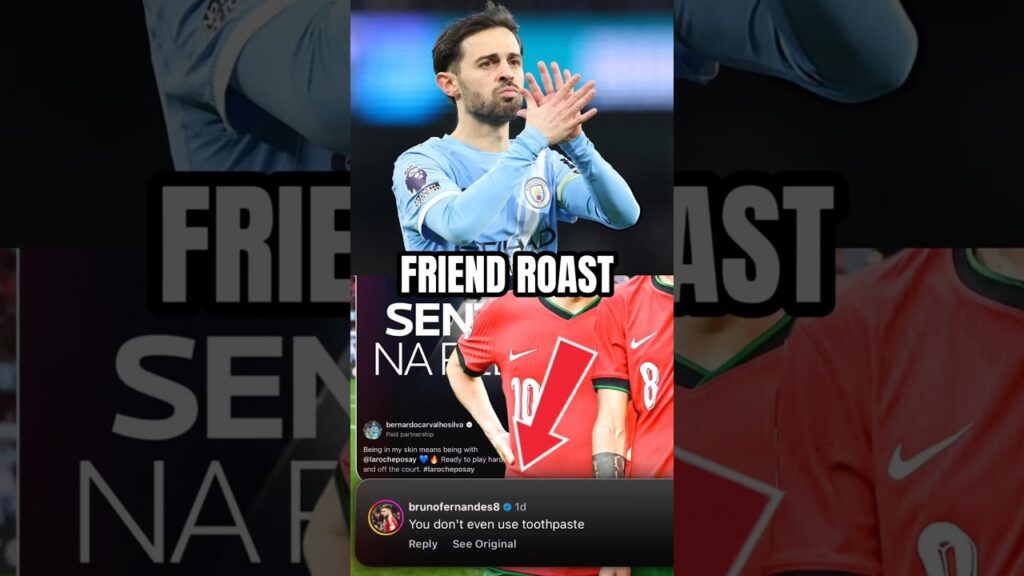 Bernardo Silva Got ROASTED by His Own Teammates.😅🔥