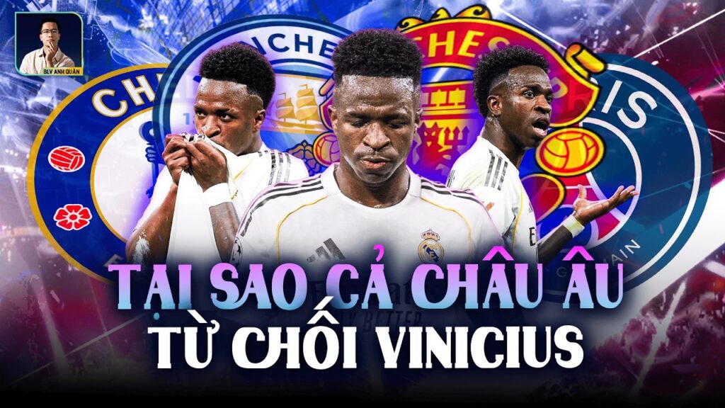VÌ SAO TẤT CẢ ĐỀU TỪ CHỐI VINICIUS JUNIOR