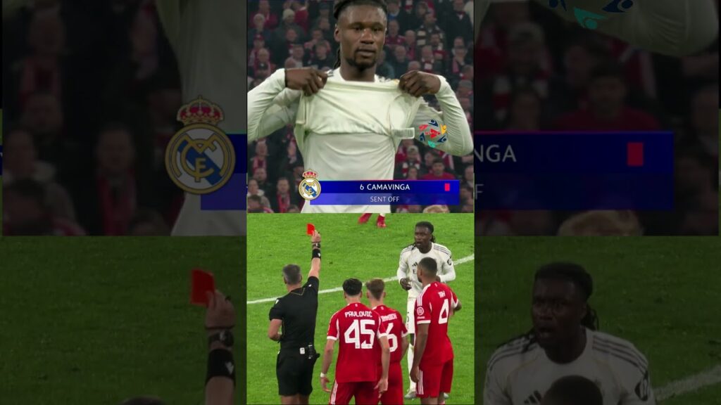 Eduardo Camavinga Red Card Sent Off Real Madrid Vs Bayern Munich In Champions League Thriller