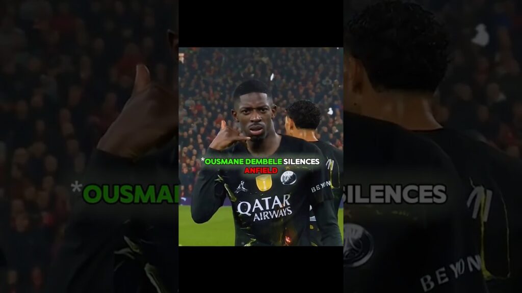 Ousmane Dembele Silences Anfield 🔇🔥#shorts #parissaintgermain #liverpool #championsleague