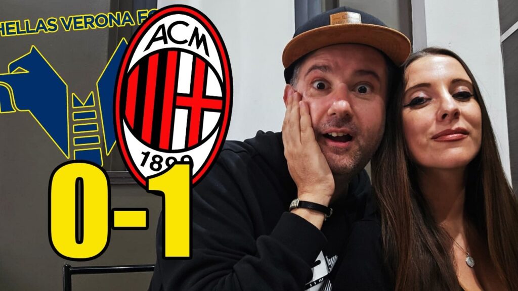MILAN DAVVERO BRUTTO!! HORTO MUSO DI SOFFERENZA || VERONA-MILAN 0-1 w/Babi
