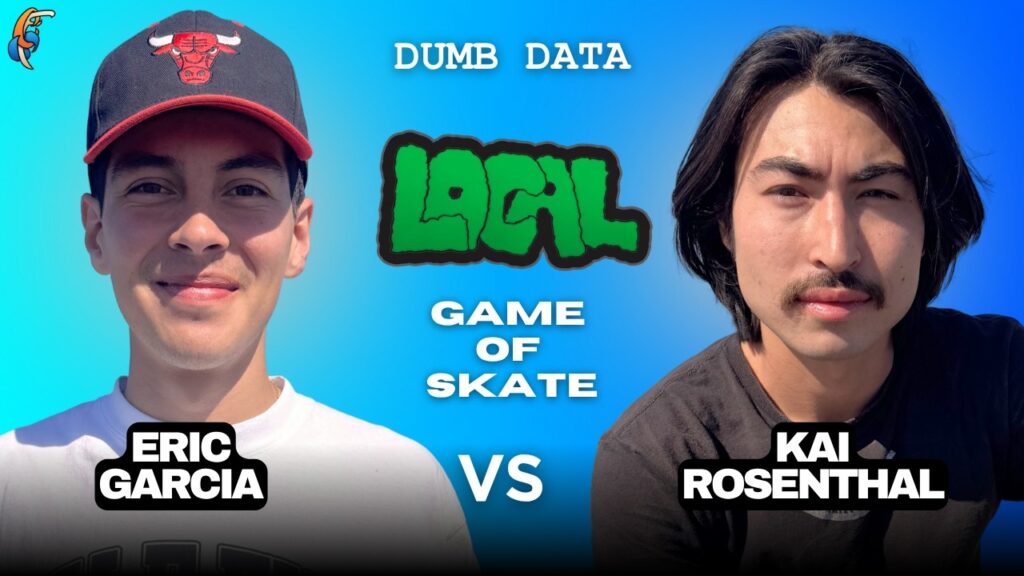 Semi Finals: Eric Garcia vs Kai Rosenthal - Dumb Data LOCAL Game of Skate