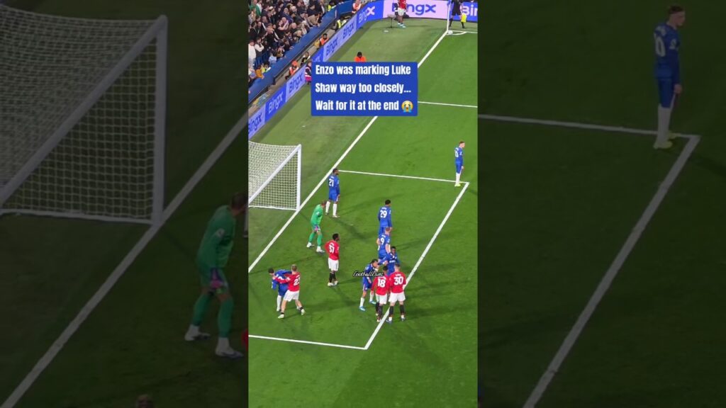 Enzo was marking him a bit too closely… Luke Shaw had enough but wait for it at the end... #football