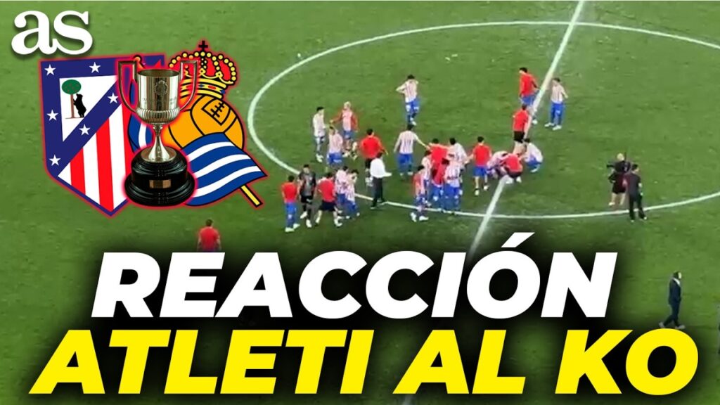 Así VIVIERON la DERROTA el ATLÉTICO en el CÉSPED | SIMEONE, JULIÁN ALVAREZ, KOKE... | FINAL COPA