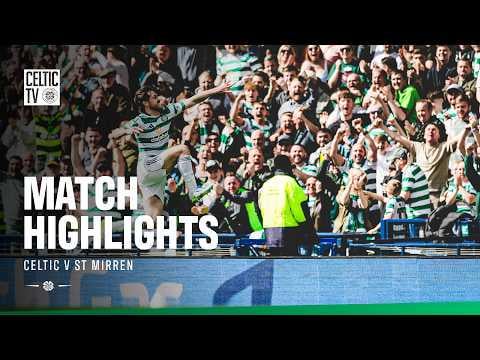 Scottish Cup Highlights | Celtic v St Mirren (19/4/26)