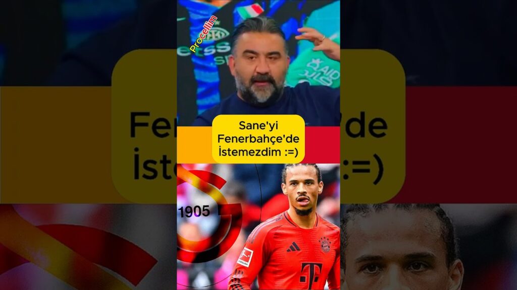 Leroy Sane'yi Fenerbahçe'de İstemezdim! Galatasaray'a Transfer Olan Sane İçin Ümit Özat; Onu...