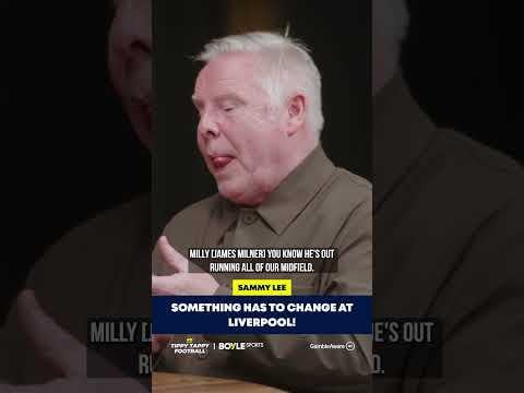 Sammy Lee : Something has to change at Liverpool