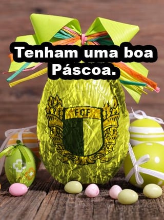 Uma Páscoa Feliz