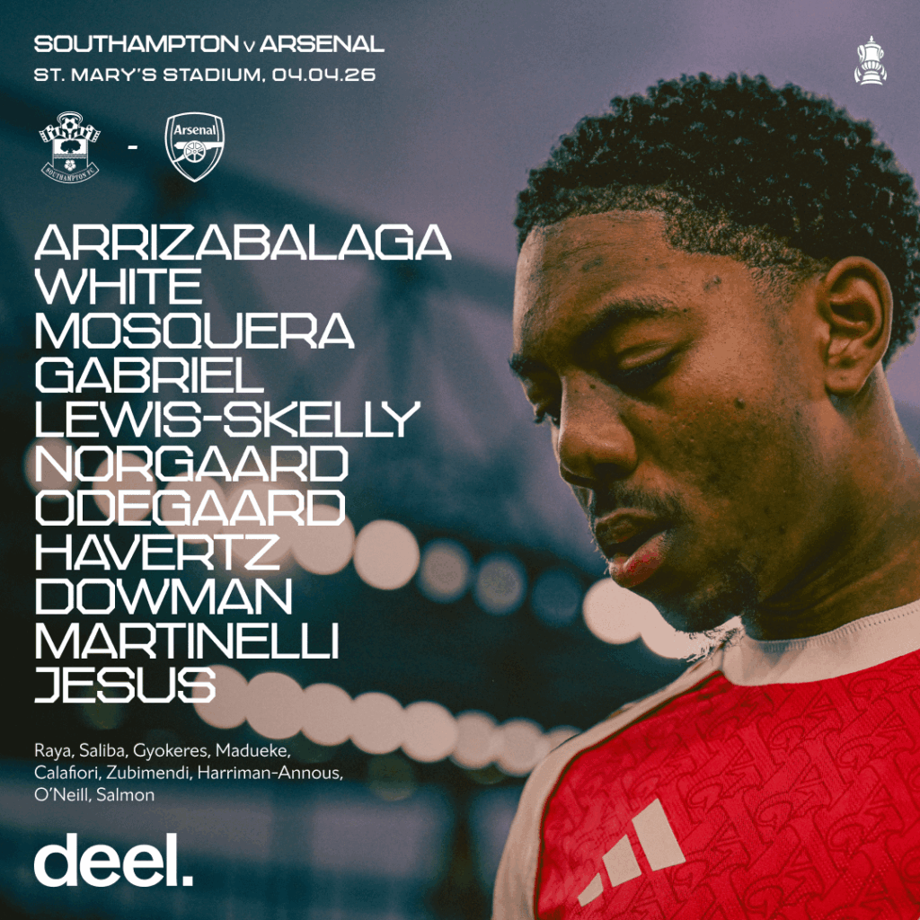 Starting XI to face Southampton in the FA Cup quarter-final: Arrizabalaga; White, Mosquera, Gabriel, Lewis-Skelly; Norgaard, Odegaard, Havertz, Dowman, Martinelli; Jesus 🫡