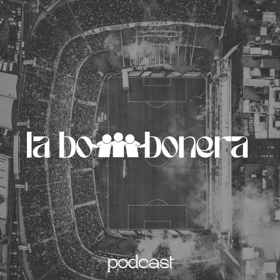 La Bombonera Podcast