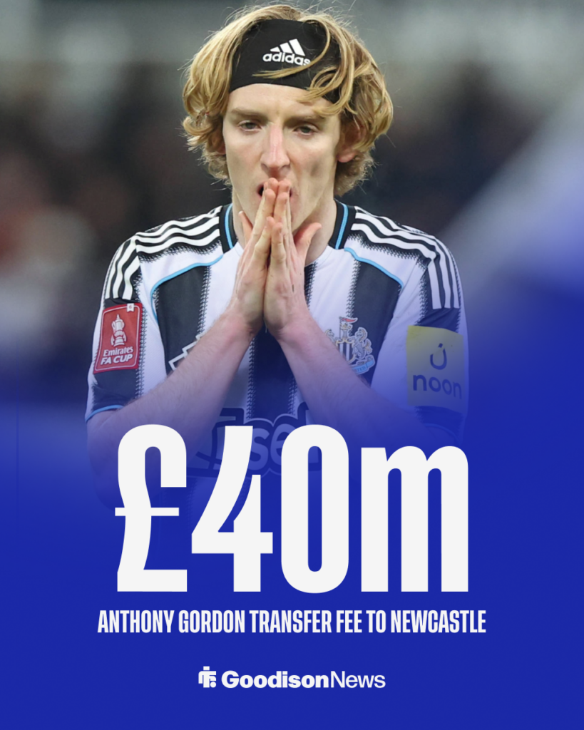 Anthony Gordon Everton to Newcastle fee