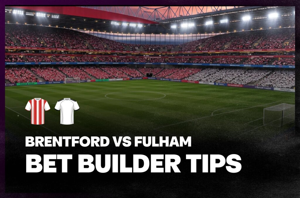 Brentford vs Fulham Betting Tips and Stats
