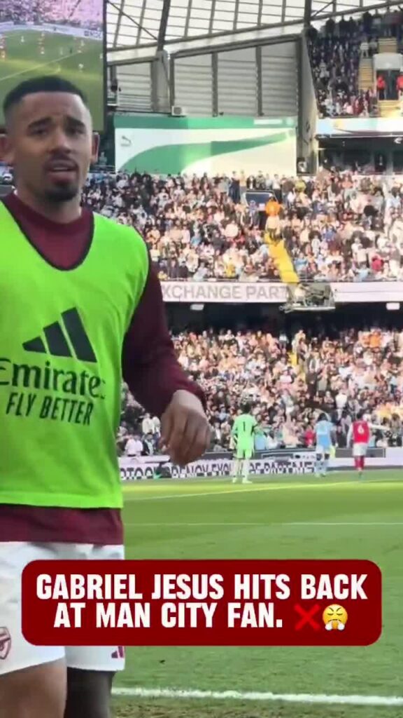 Gabriel Jesus hits back at a Manchester City fan calling him a ‘Judas’, as Arsenal lose at The Etihad

 “I have won ELEVEN titles here!”