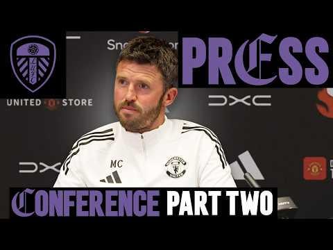 Michael Carrick Pre-Leeds | Press Conference: Part Two