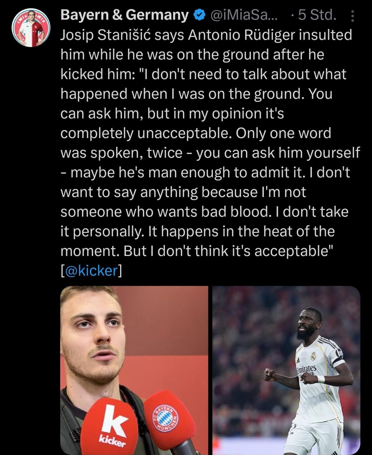 Stanišić says Antonio Rüdiger insulted him while he was on the ground after he kicked him.